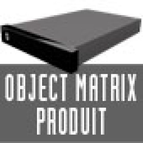 Object Matrix nouveau produit : MatrixStore Quattro